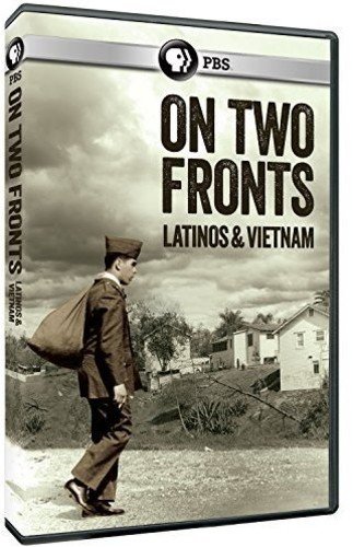 On Two Fronts: Latinos & Vietnam