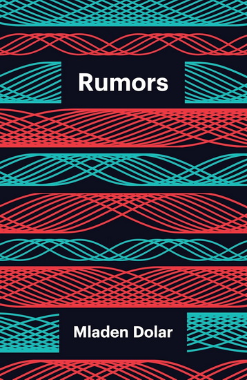 Rumors - MLADEN DOLAR