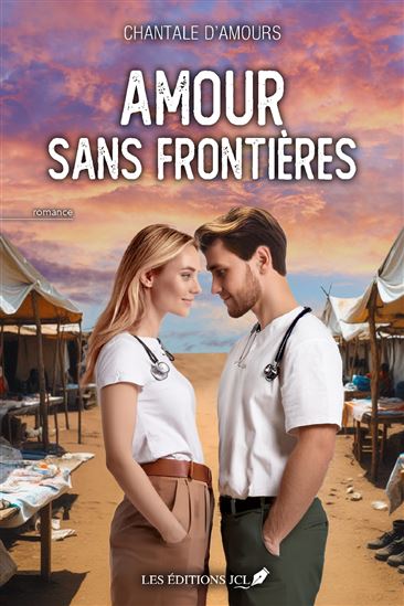 Amour sans frontières - CHANTALE D'AMOURS