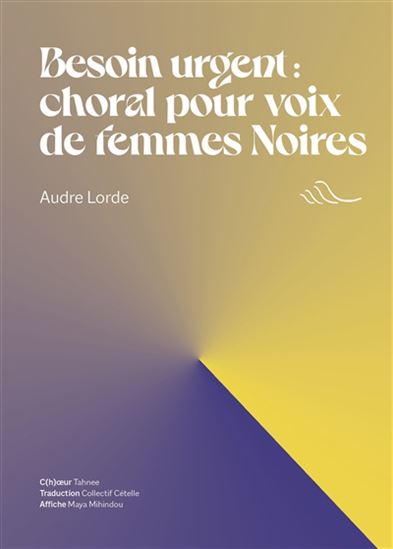 Besoin urgent : choral pour voix de femmes noires - AUDRE LORDE & AL