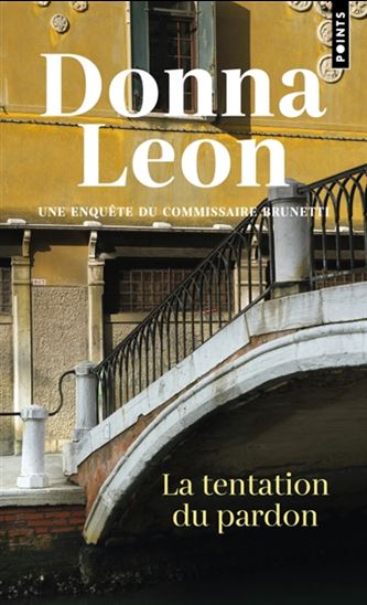 La Tentation du pardon N. éd. - DONNA LEON