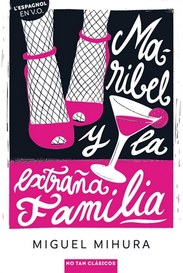 Maribel y la extrana familia - MIGUEL MIHURA