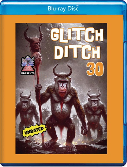 Glitch Ditch 30  (Blu-ray)