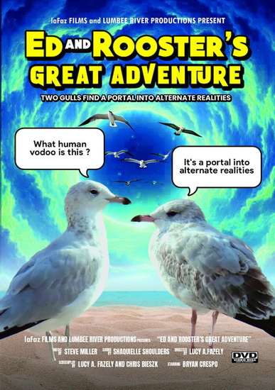 Ed and Rooster&#39;s Great Adventure