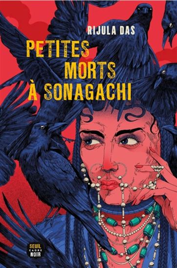 Petites morts à Sonagachi - RIJULA DAS