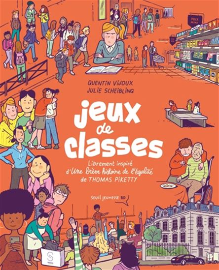 Jeux de classes - JULIE SCHEIBLING - QUENTIN VIJOUX