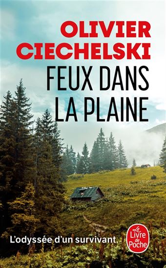 Feux dans la plaine - OLIVIER CIECHELSKI