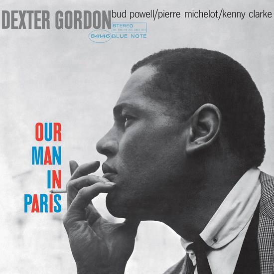 Our Man In Paris (Blue Note Classic Series)(Vinyle) - DEXTER GORDON