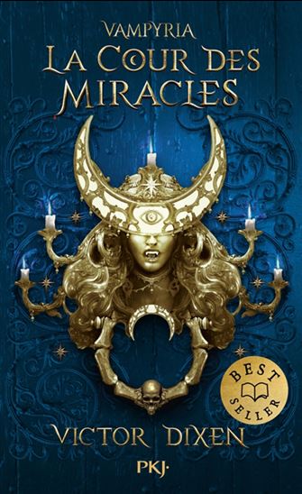 La Cour des miracles #02 - VICTOR DIXEN