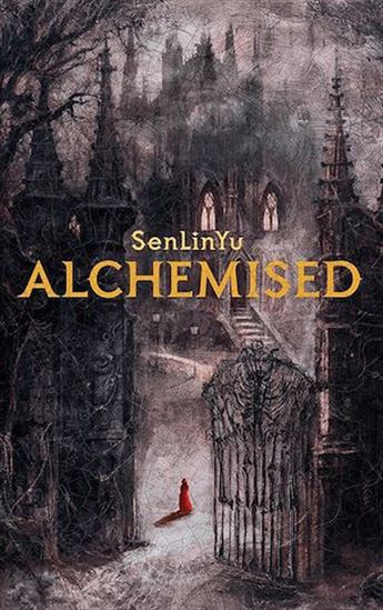 Alchemised - SENLINYU