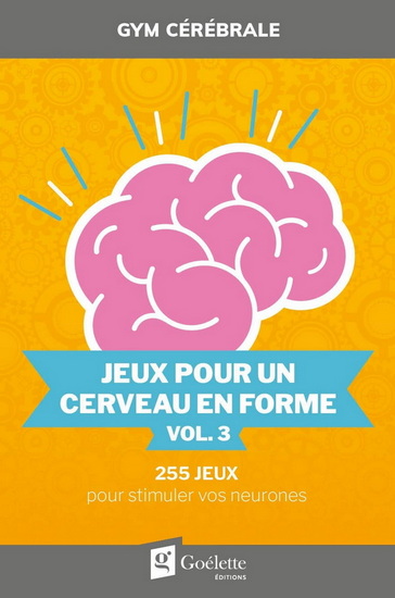 Jeux pour un cerveau en forme #03 - COLLECTIF