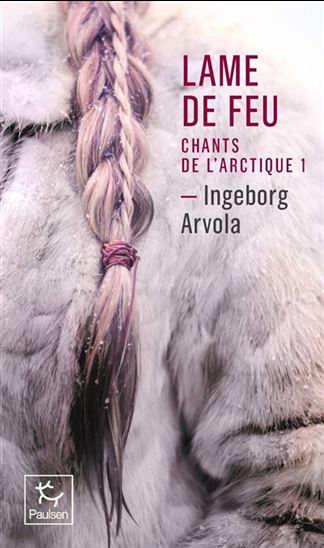 Lame de feu - INGEBORG ARVOLA