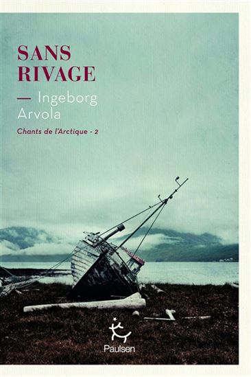 Sans rivage - INGEBORG ARVOLA