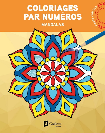 Coloriages par numéros : mandalas - COLLECTIF