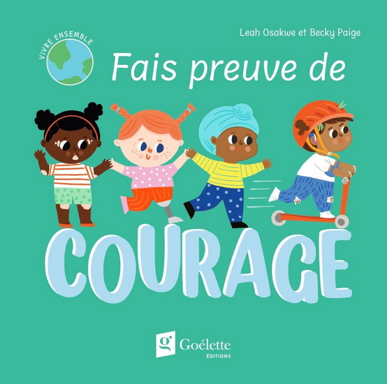 Fais preuve de courage - LEAH OSAKWE - BECKY PAIGE