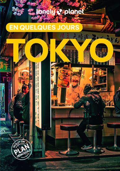 Tokyo en quelques jours 10e éd. - REBECCA MILNER - WINNIE TAN