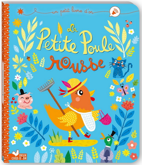 La Petite poule rousse N. éd. - AURÉLIE DESFOUR - LUCILE AHRWEILLER
