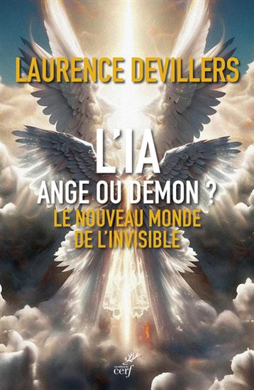 Les Anges gardiens de l&#39;IA - LAURENCE DEVILLERS