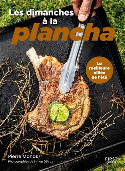 Les Dimanches à la plancha - PIERRE MANAS - DÉTRAZ SIMON