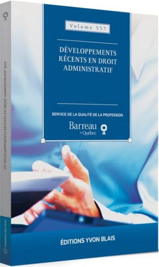 Développements récents en droit administratif 2024 - COLLECTIF