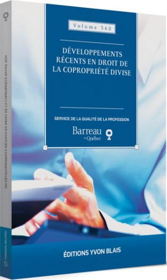 Développements récents en droit de la copropriété divise 2024 - COLLECTIF