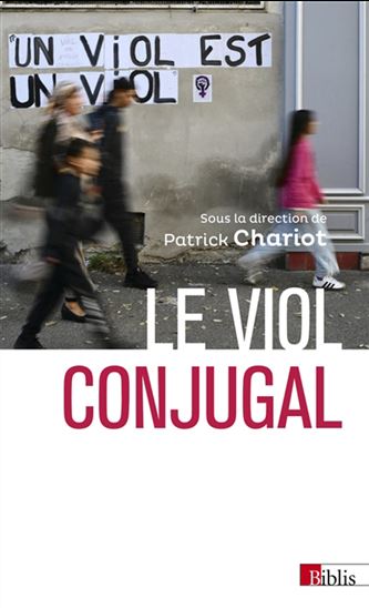 Le Viol conjugal - PATRICK CHARIOT & AL