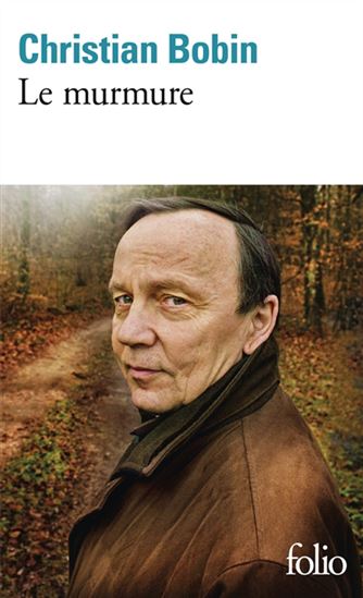 Le Murmure - CHRISTIAN BOBIN