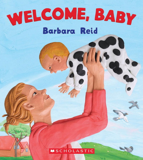 Welcome, Baby - BARBARA REID