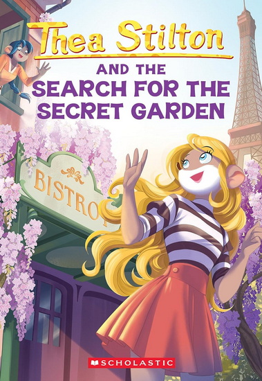 The Search for the Secret Garden (Thea Stilton #38) - THEA STILTON