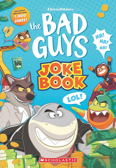 Bad Guys Movie 2 Joke Book - ARIE KAPLAN