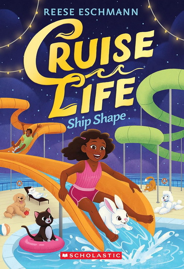 Ship Shape (Cruise Life #3) - REESE ESCHMANN