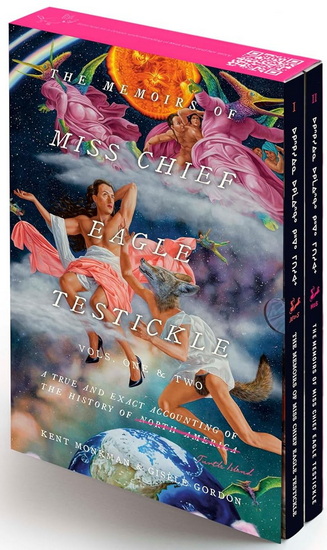 The Memoirs of Miss Chief Eagle Testickle: Box Set: A True and Exact Accounting of the History of Turtle Island - KENT MONKMAN - GISÈLE GORDON
