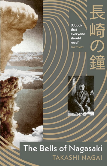 THE BELLS OF NAGASAKI - TAKASHI NAGAI
