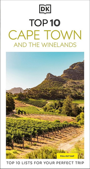 DK Top 10 Cape Town and the Winelands - PHILIP BRIGGS
