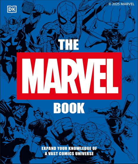 MARVEL BooK 2E: Expand Your Knowledge of the a Vast Comics Universe - STEPHEN WIACEK