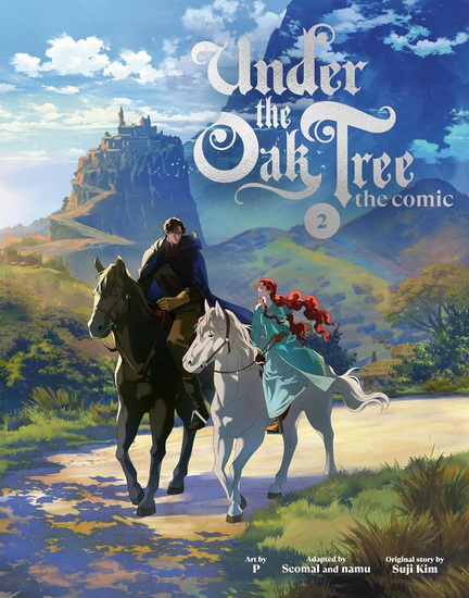 Under the Oak Tree: Volume 2 (The Comic) - SUJI KIM & AL