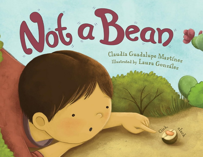 NOT A BEAN - CLAUDIA MARTÍNEZ GUADALUPE - LAURA GONZALEZ