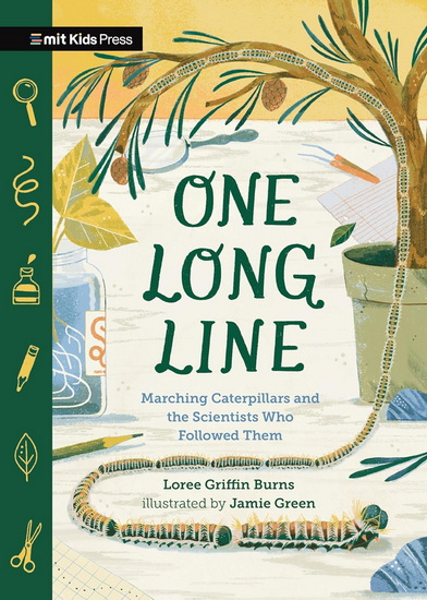ONE LONG LINE: MARCHING - LOREE GRIFFIN BURNS - JAMIE GREEN