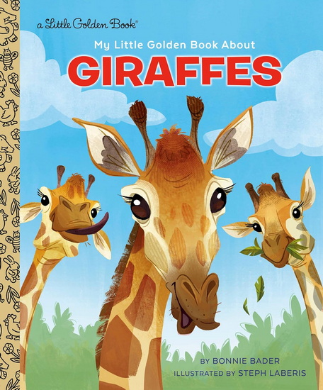 MY LGB ABOUT GIRAFFES - BONNIE BADER - STEPHANIE LABERIS