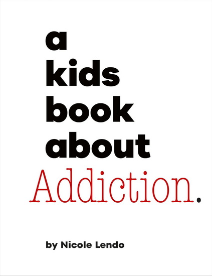 AKBA ADDICTION - NICOLE LENDO