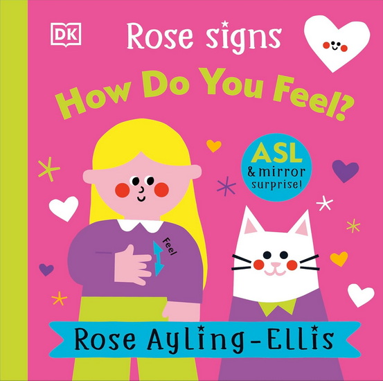 ROSE SIGNS HOW DO YOU FEEL - ROSE AYLING-ELLIS