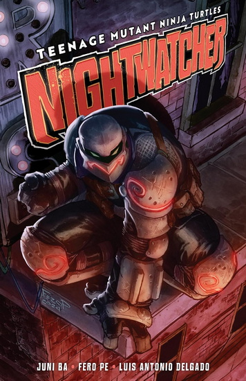 Teenage Mutant Ninja Turtles: Nightwatcher - JUNI BA