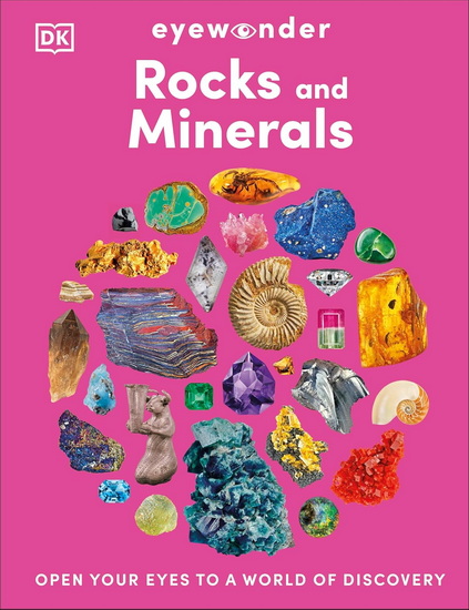 EYEWONDER ROCKS MINERALS: Open Your Eyes to a World of Discovery - COLLECTIF