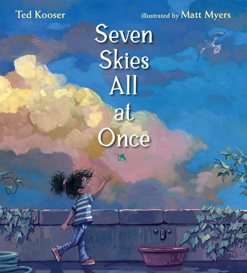 SEVEN SKIES ALL AT ONCE - TED KOOSER - MATT MYERS