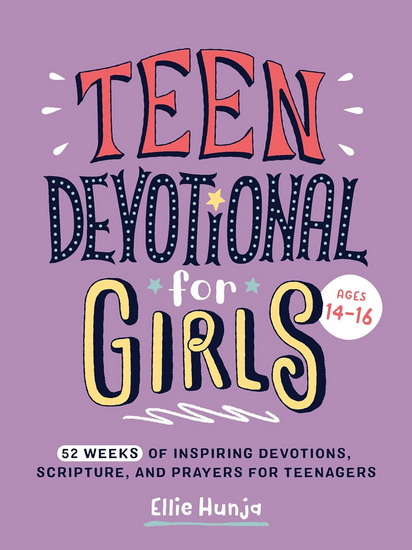 TEEN GIRL DEVOTIONAL - ELLIE HUNJA