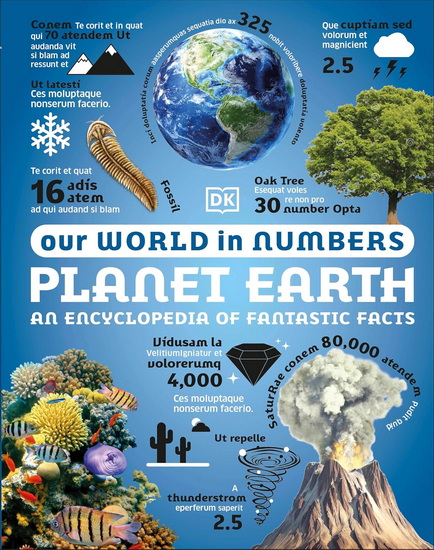 Our World in Numbers: PLANET EARTH - COLLECTIF
