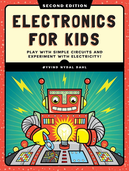 ELECTRONICS FOR KIDS 2E - OYVIND NYDAL DAHL