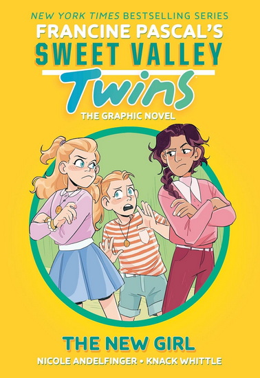 Sweet Valley Twins: The New Girl (A Graphic Novel) - FRANCINE PASCAL - KNACK WHITTLE