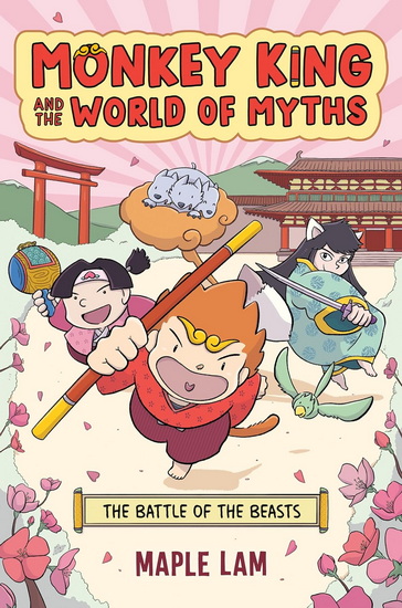Monkey King and the World of Myths: The Battle of the Beasts - MAPLE LAM