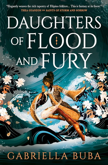 DAUGHTERS OF FLOOD AND FURY: The Stormbringer Saga - GABRIELLA BUBA